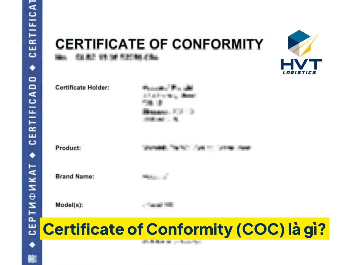 Certificate of Conformity (COC) là gì? Có gì khác với CQ không?