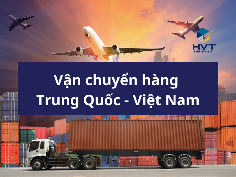 Bảng giá vận chuyển hàng Trung Quốc về Việt Nam T2/2024