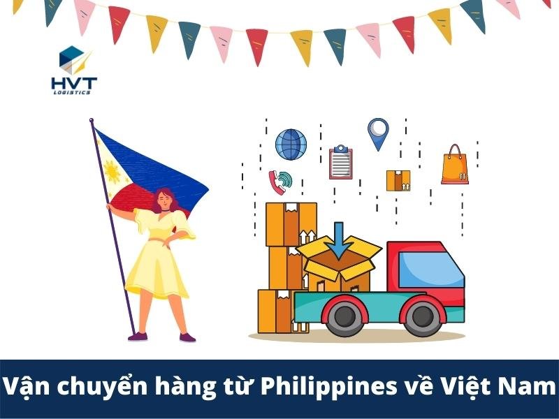 Bảng giá vận chuyển hàng từ Philippines về Việt Nam T1/2024