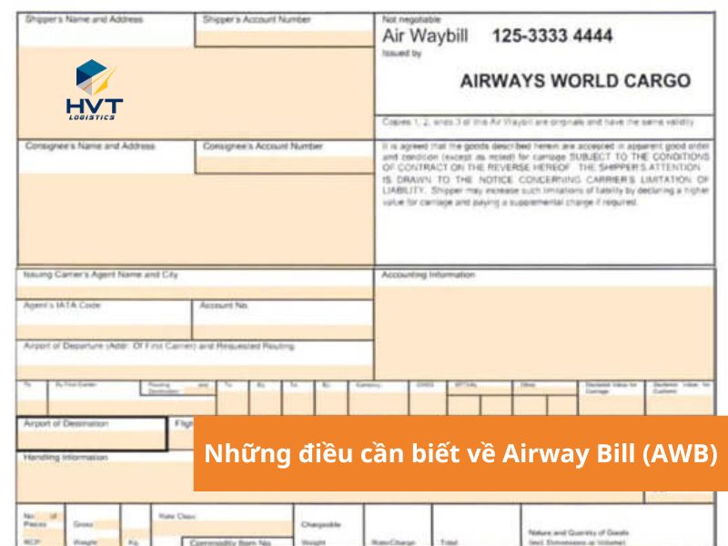 AWB là gì? Những điều cần biết về Airway Bill