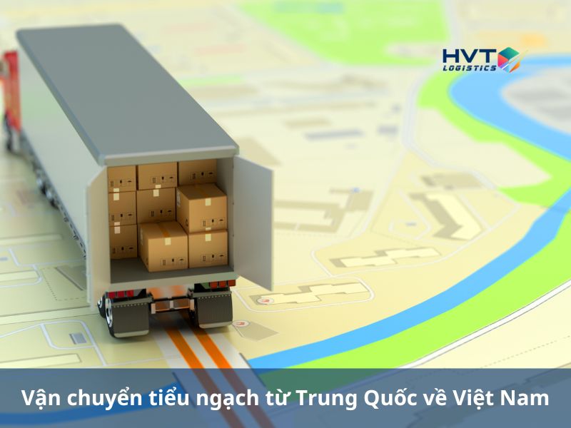 Bảng giá vận chuyển hàng tiểu ngạch Trung Quốc về Việt Nam